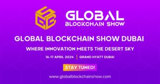 Unveiling the Future of Blockchain and Web3: Global Blockchain Show Takes Center Stage in April