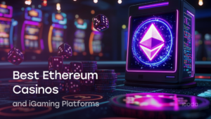 The 10 Best Ethereum Casinos and iGaming Platforms of 2026