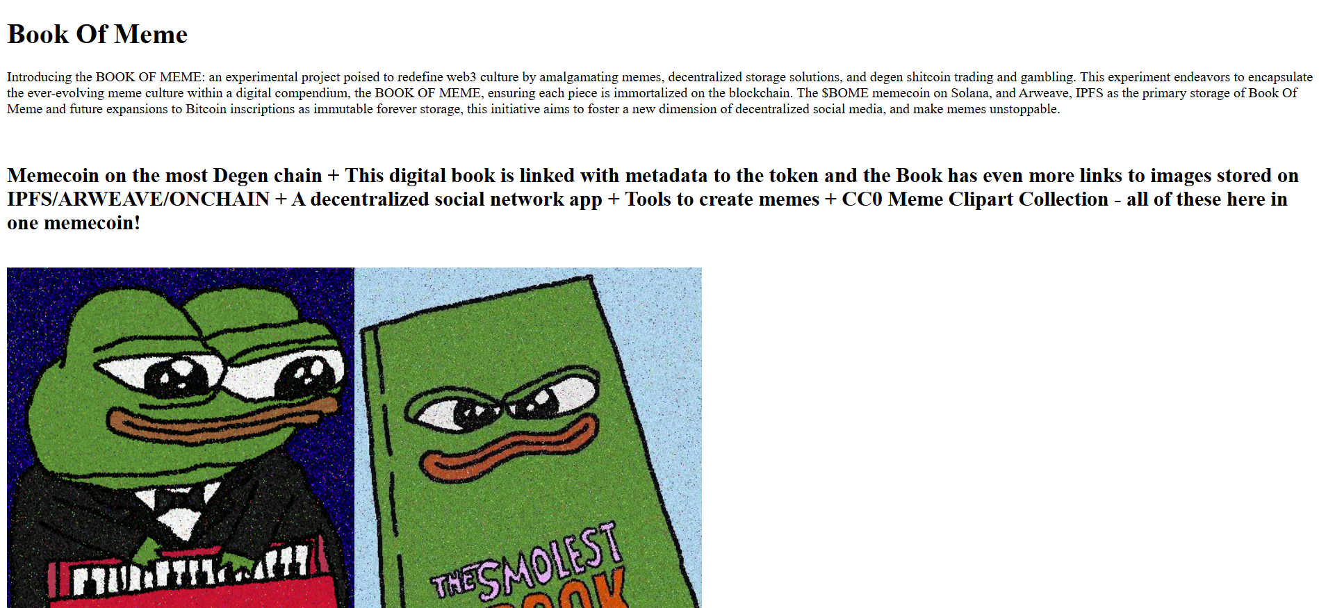 BOOK OF MEME 主页提倡在索拉纳（Solana）上存储不可变的备忘录，现在购买这种廉价加密货币最能产生文化影响。