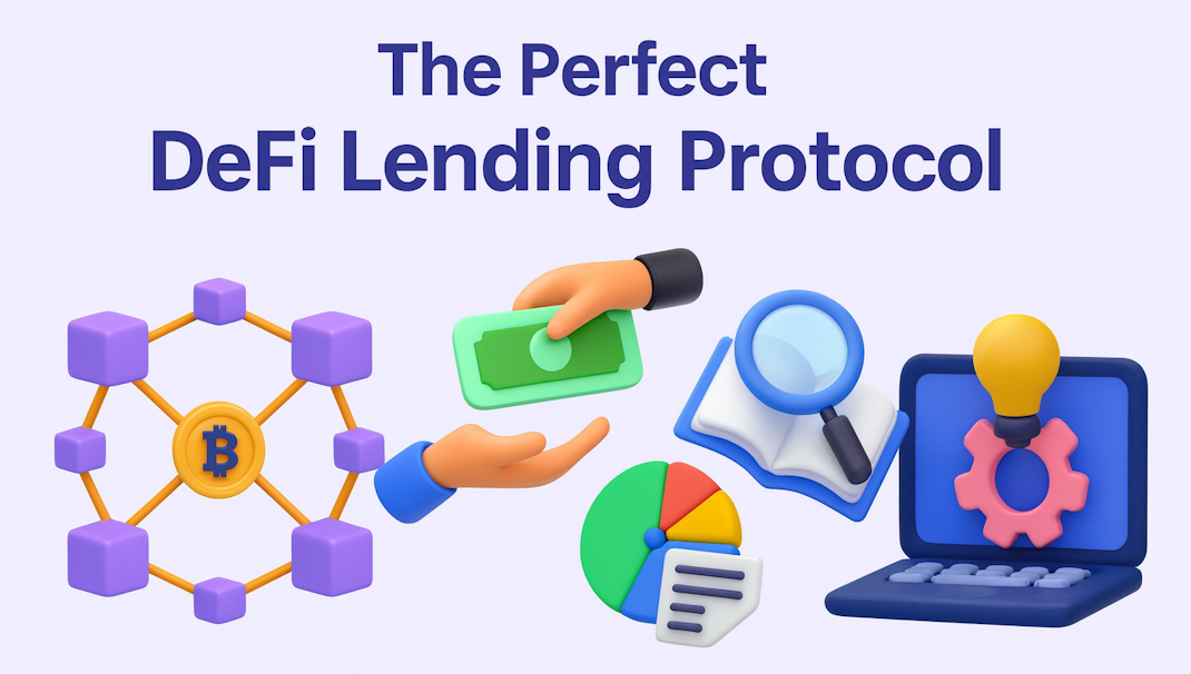 صورة البطل لبروتوكول إقراض DeFi المثالي الذي يضم رسومًا توضيحية ثلاثية الأبعاد لشبكة بلوك تشين مع بيتكوين، وأيدي تتبادل الأموال التي تمثل الإقراض اللامركزي، وعدسة مكبرة تحلل المستندات للبحث، ومخطط دائري يوضح التحليلات المالية، وجهاز كمبيوتر محمول مع أيقونات مصباح كهربائي وترس يرمز إلى حلول DeFi المبتكرة وتطوير البروتوكول.
