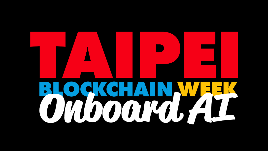 Taipei Blockchain Week 2025 official logo featuring 'Onboard AI' theme - red TAIPEI text, blue BLOCKCHAIN, yellow WEEK, and white Onboard AI script on black background.