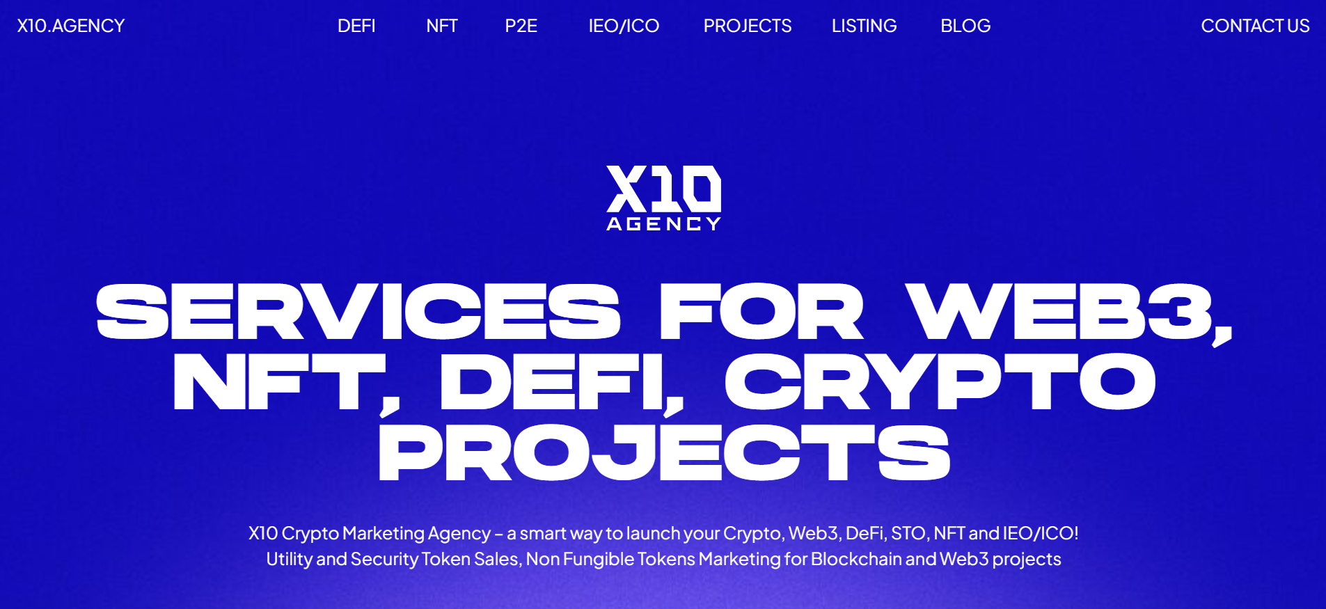 X10 Agency homepage presenting full service Web3 marketing including creative production and community management for best crypto presale marketing agency outcomes.