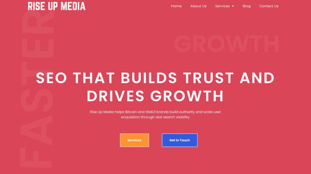 Rise Up Media homepage specializing in SEO services for Bitcoin, Web3, and cryptocurrency brands building organic search authority