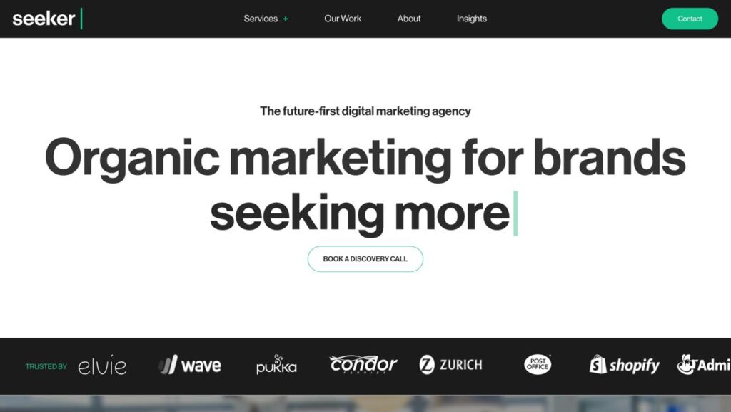 Seeker future-first digital marketing agency homepage featuring organic growth strategies for established brands