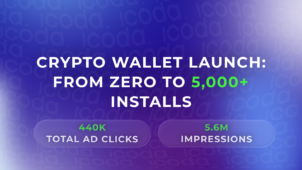 Visuel d'article présentant une étude de cas sur le lancement d'un portefeuille crypto. Titre « Lancement d'un portefeuille crypto : de zéro à plus de 5 000 installations » affichant les métriques : 440 000 clics publicitaires au total et 5,6 M d'impressions sur fond dégradé.