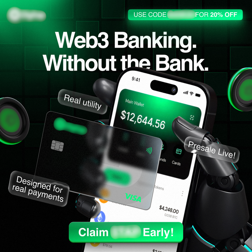 Web3 banking promo featuring a mobile wallet app, Visa card, robotic hands, presale live badge, and messaging about real-world payments.