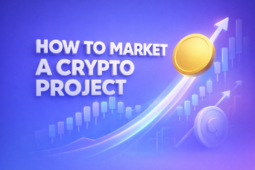 Bold white 3D text reading ‘HOW TO MARKET A CRYPTO PROJECT’ on a blue-to-purple gradient background, with a realistic golden coin and a glowing upward arrow symbolizing growth, surrounded by soft 3D candlestick charts and rounded tech-style elements