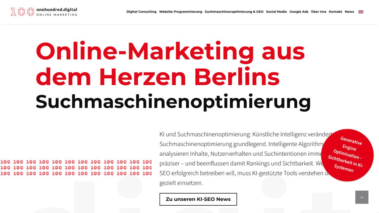 La page d'accueil de onehundred.digital présente les services de l'agence GEO de Berlin pour le renforcement de l'autorité sémantique et l'optimisation générative des moteurs sur les plates-formes d'IA.