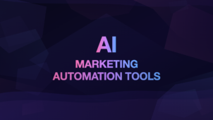 AI Marketing Automation Tools: platforms and software that automate campaign management, content distribution, and performance tracking