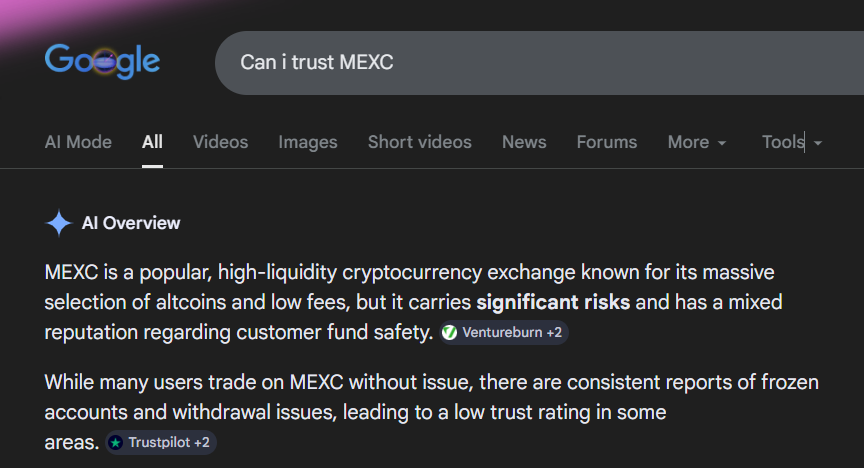 Google AI Overview answers for "can i trust MEXC" with negative framing.