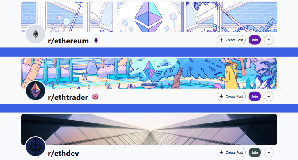 Three Ethereum-focused Reddit subreddits stacked vertically showing r/ethereum with illustrated banner featuring the Ethereum diamond logo in a futuristic atrium, r/ethtrader with colorful illustrated banner depicting a person in a yellow coat near the Ethereum logo in a tropical setting with donut emoji badge, and r/ethdev with dark geometric architectural banner and Ethereum developer logo, each displaying Create Post and Join buttons.