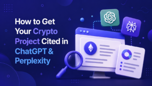 Soft 3D-style illustration in a blue and purple tech palette showing a crypto analytics dashboard, AI app icons, and floating UI cards beside the headline “How to Get Your Crypto Project Cited in ChatGPT & Perplexity.”