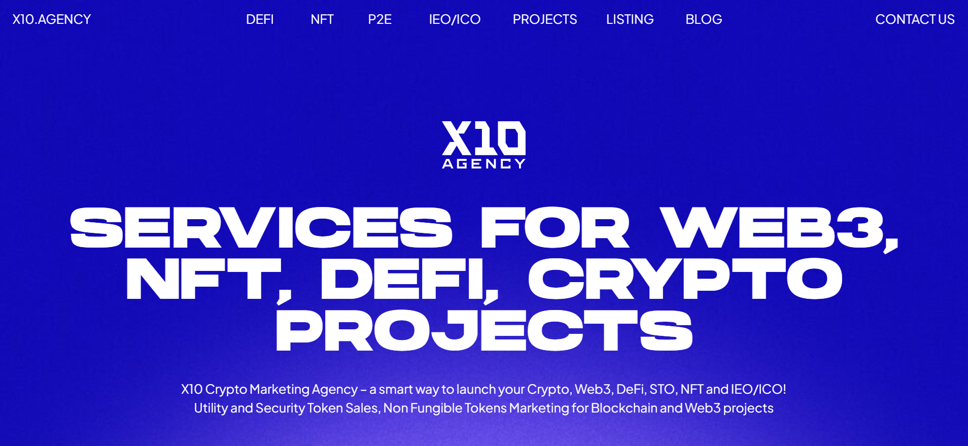 X10 Agency 主页 - 为 Web3、NFT、DeFi、P2E、IEO/ICO 和代币上市项目提供加密货币营销服务。